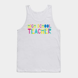 High School Teacher Gift Idea Cute Back to School Tank Top